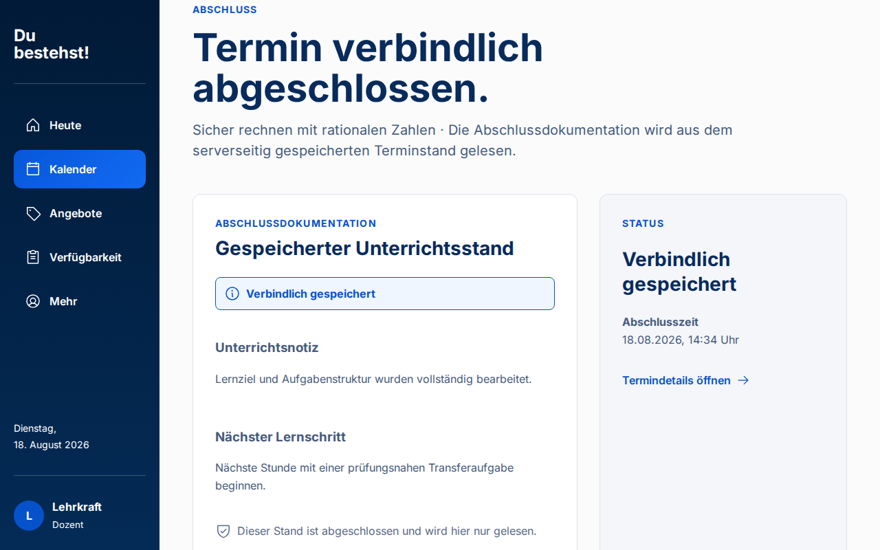Abgeschlossene Unterrichtsstunde im Lehrercockpit mit gespeichertem Abschlussstatus und anonymisierter Dokumentation.